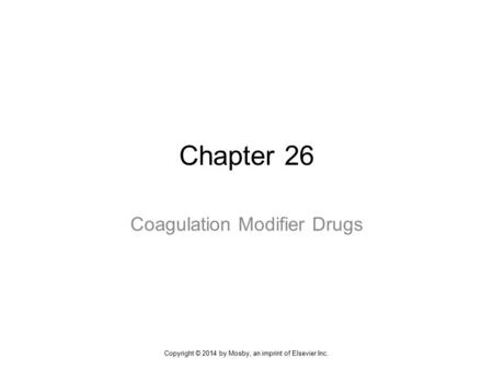 Coagulation Modifier Drugs