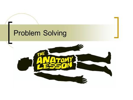 Problem Solving. What is Problem Solving? “higher-order cognitive process that requires the modulation and control of more routine or fundamental skills”