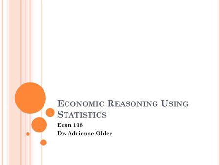 Economic Reasoning Using Statistics