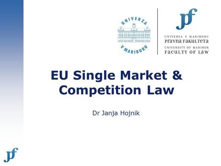 EU Single Market & Competition Law