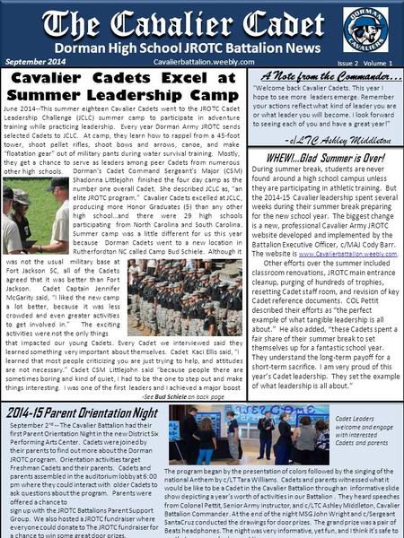 The Cavalier Cadet Issue 2 Volume 1 September 2014 Dorman High School JROTC Battalion News A Note from the Commander… Cavalier Cadets Excel at Summer Leadership.