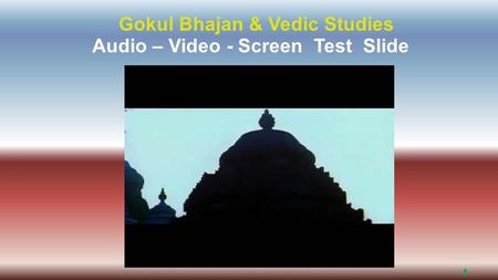 Gokul Bhajan & Vedic Studies