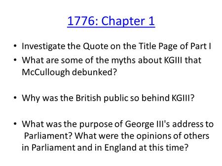 1776: Chapter 1 Investigate the Quote on the Title Page of Part I