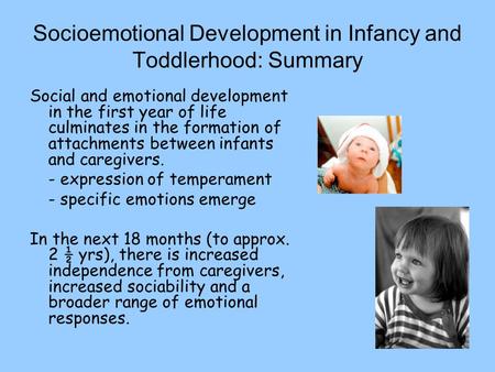 Socioemotional Development in Infancy and Toddlerhood: Summary