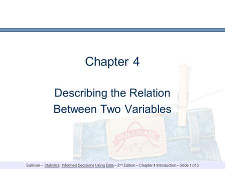 Describing the Relation Between Two Variables