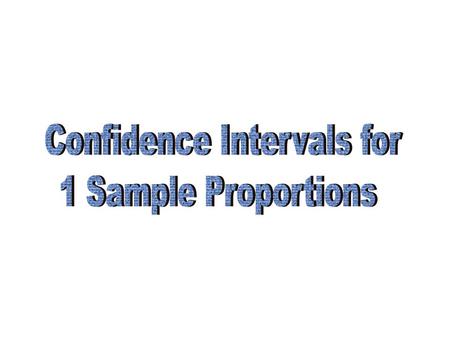 Confidence Intervals for