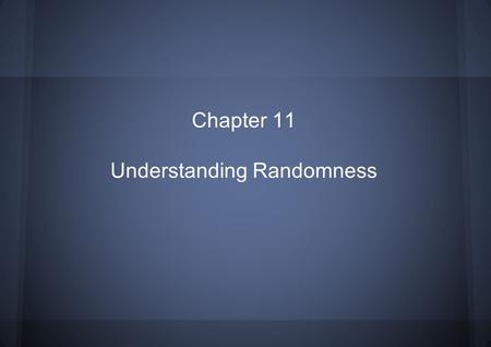 Understanding Randomness