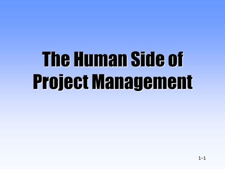 The Human Side of Project Management