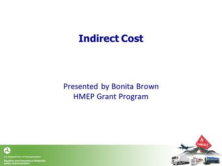 Indirect Cost Presented by Bonita Brown HMEP Grant Program