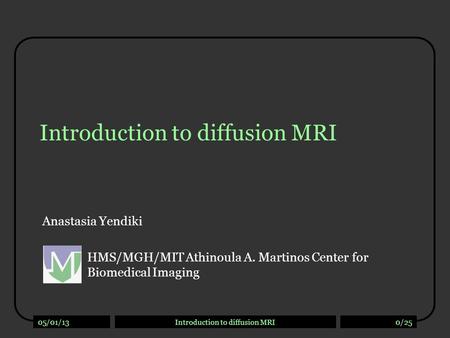 Introduction to diffusion MRI