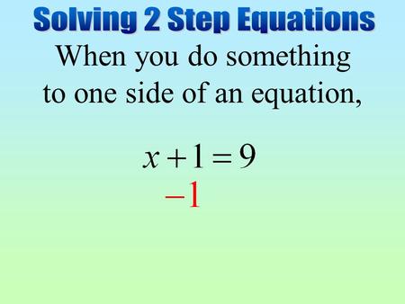 Solving 2 Step Equations