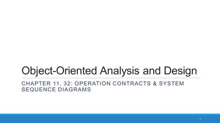 Object-Oriented Analysis and Design