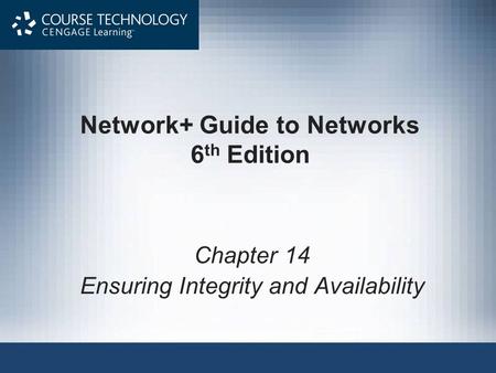 Network+ Guide to Networks 6th Edition