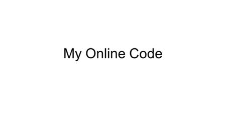 My Online Code. ethics: a set of principles and morals governing people’s behavior, including honesty and respect toward others Vocab.