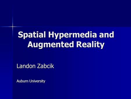 Spatial Hypermedia and Augmented Reality