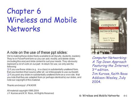 Chapter 6 Wireless and Mobile Networks