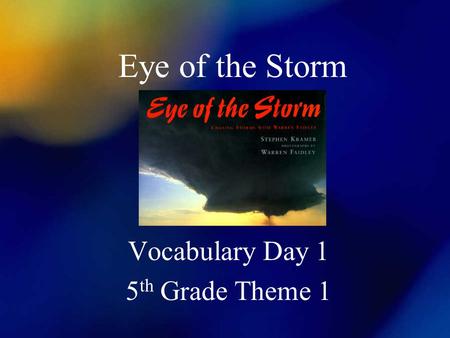 Vocabulary Day 1 5th Grade Theme 1