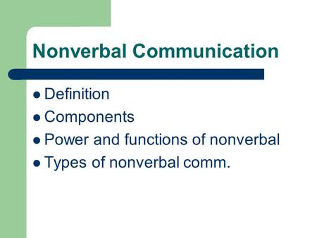 Nonverbal Communication