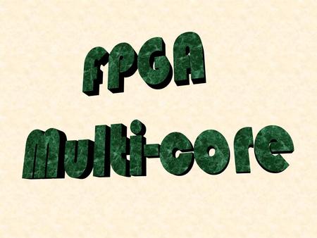 Definition Asymmetric FPGA-loaded hardware accelerators for FPGA- enhanced CPU systems with LinuxDefinition Performed by:Avi Werner William Backshi Instructor:Evgeny.