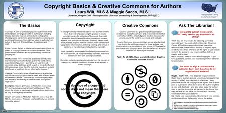 Www.postersession.com Copyright: A form of protection provided by the laws of the United States for original works of authorship, including literary,