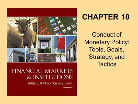 Chapter Preview “Monetary policy” refers to the management of the money supply. Monetary policy is the process by which the government, central bank, or.