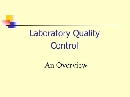 Laboratory Quality Control