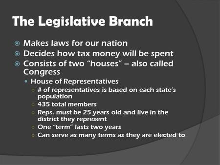 The Legislative Branch