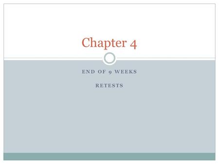 END OF 9 WEEKS RETESTS Chapter 4. Folk Culture vs Popular Culture Folk culture: what is it? Popular culture: what is it?