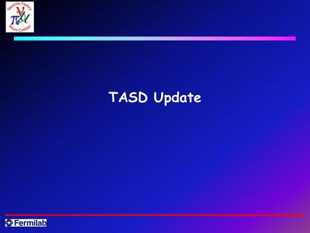 TASD Update. 2 Alan Bross IDS Plenary Meeting – Mumbai October 12-14, 2009 Fine-Resolution Totally Active Segmented Detector Simulation of a Totally Active.