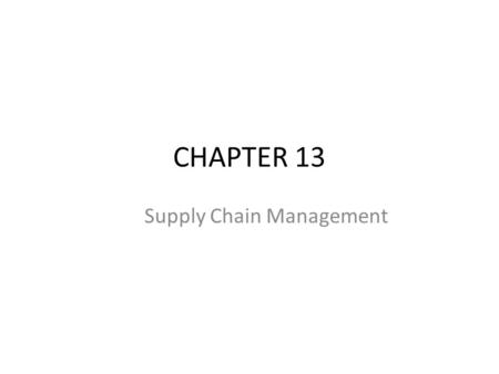 Supply Chain Management