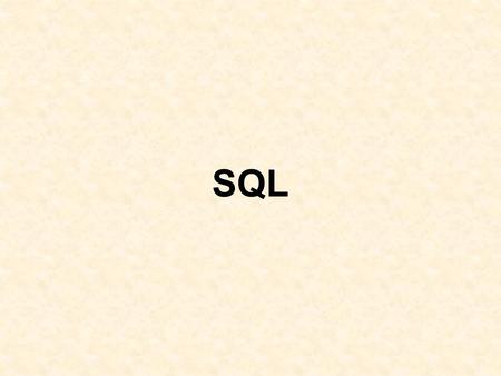 SQL. Components of SQL Data definition language (DDL) –To create database structures –To enforce constraints etc. Data manipulation language (DML) –To.