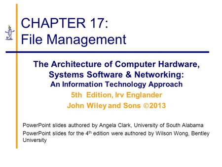 CHAPTER 17: File Management