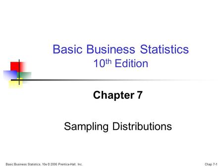 Chapter 7 Sampling Distributions