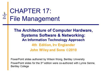 CHAPTER 17: File Management