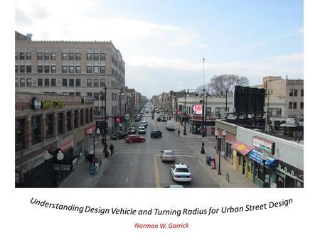 AASHTO Design Vehicles AASHTO on Selecting a Design Vehicle AASHTO specifies 10 class of vehicles The representative design vehicle in each class is.