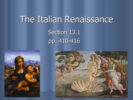 The Italian Renaissance