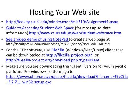 Hosting Your Web site  Guide to Accessing Student Web Space (for most up-to-date information)