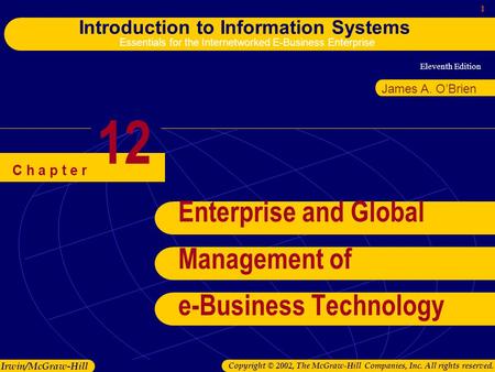 Enterprise and Global Management of e-Business Technology