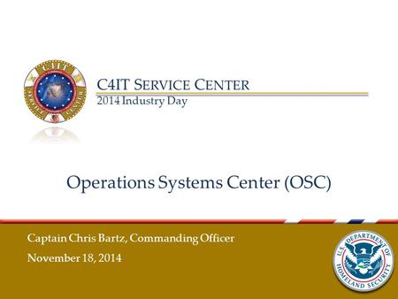 Operations Systems Center (OSC)