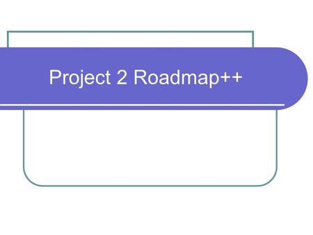 Project 2 Roadmap++. HANDLING BBBBBBBBBBBBBB….. Review Process A main() { for(1000) Print “A” Kill(B, SIGUSR1) } Process B function handler() { Print.