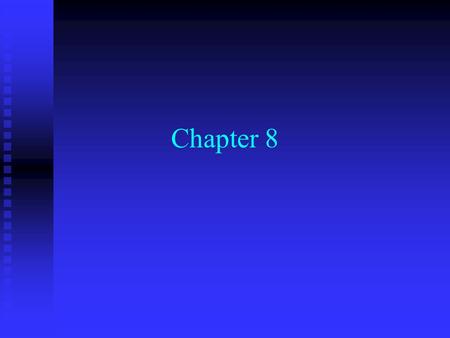 Chapter 8. Security Valuation n In general, the intrinsic value of an asset = the present value of the stream of expected cash flows discounted at an.