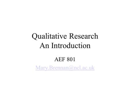 Qualitative Research An Introduction