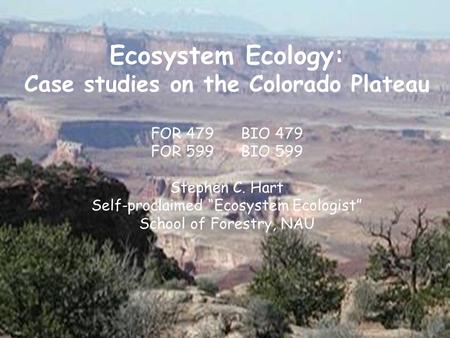 Case studies on the Colorado Plateau