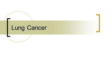 Lung Cancer. Lung Cancer Incidence 1950s Male/Female ratio 6:1, this is now 7:5. (decreasing male smoking rates, increasing female smoking rates). Approximately.