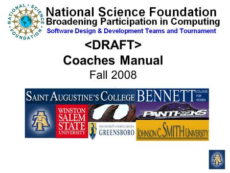 Coaches Manual Fall 2008. Overview Introduction to SDDTT Team Composition –Design Cell –Development Cell Rules for SDDTT Meets Example Meet Schedule UML.