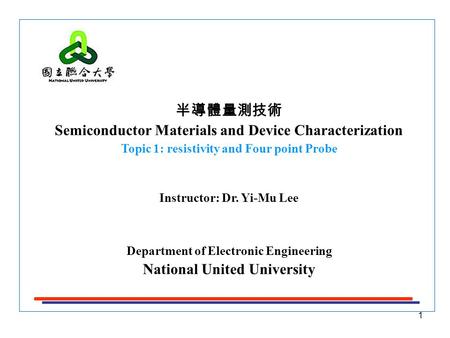 Semiconductor Materials and Device Characterization