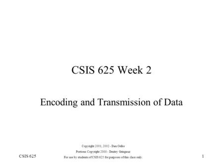 Encoding and Transmission of Data