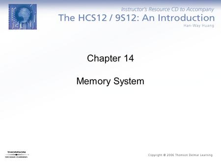 Chapter 14 Memory System.