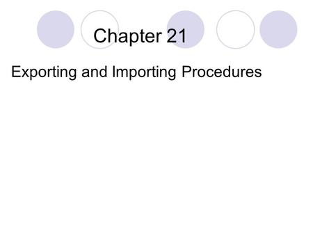 Exporting and Importing Procedures