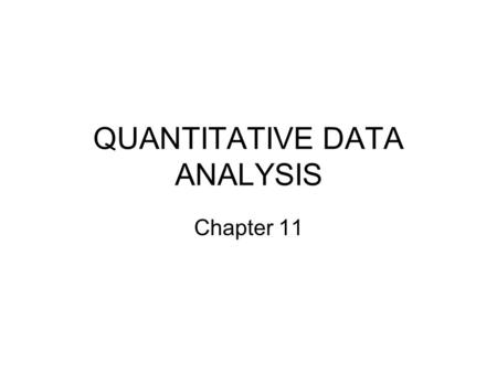 QUANTITATIVE DATA ANALYSIS